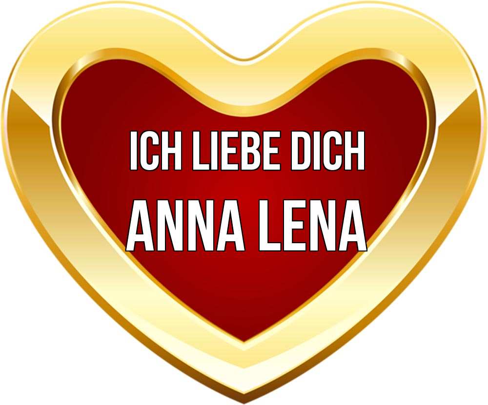 Открытка на каждый день с именем, Anna-Lena Ich liebe dich из краски Прикольная открытка с пожеланием онлайн скачать бесплатно 