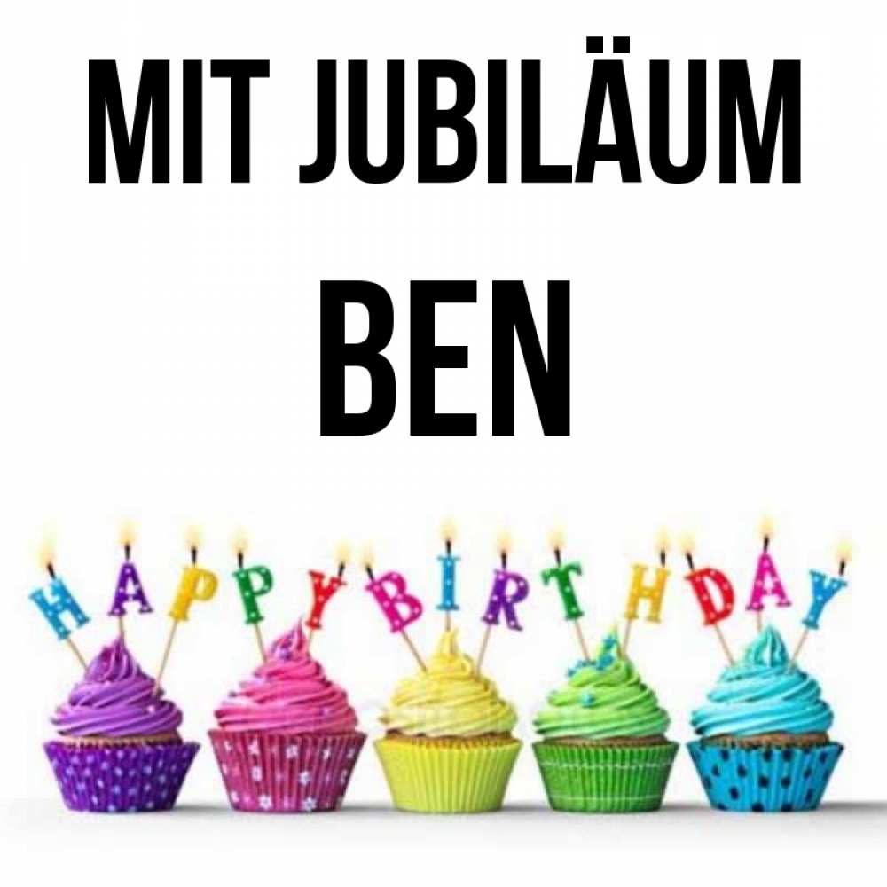 Открытка на каждый день с именем, Ben Mit Jubiläum открытка ко дню рождения с разноцветными вкусняшками Прикольная открытка с пожеланием онлайн скачать бесплатно 