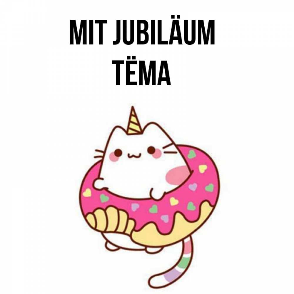 Открытка на каждый день с именем, Тёма Mit Jubiläum меньше надо жрать Прикольная открытка с пожеланием онлайн скачать бесплатно 