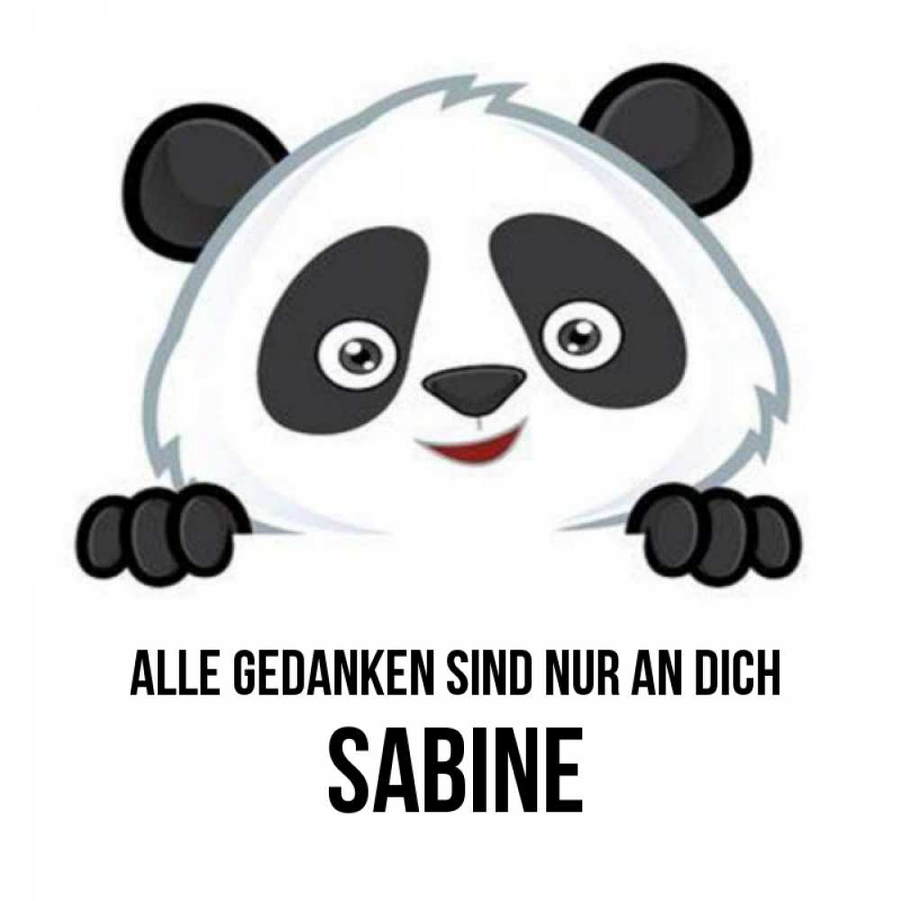 Открытка на каждый день с именем, Sabine Alle Gedanken sind nur an dich открытка для любимого Прикольная открытка с пожеланием онлайн скачать бесплатно 