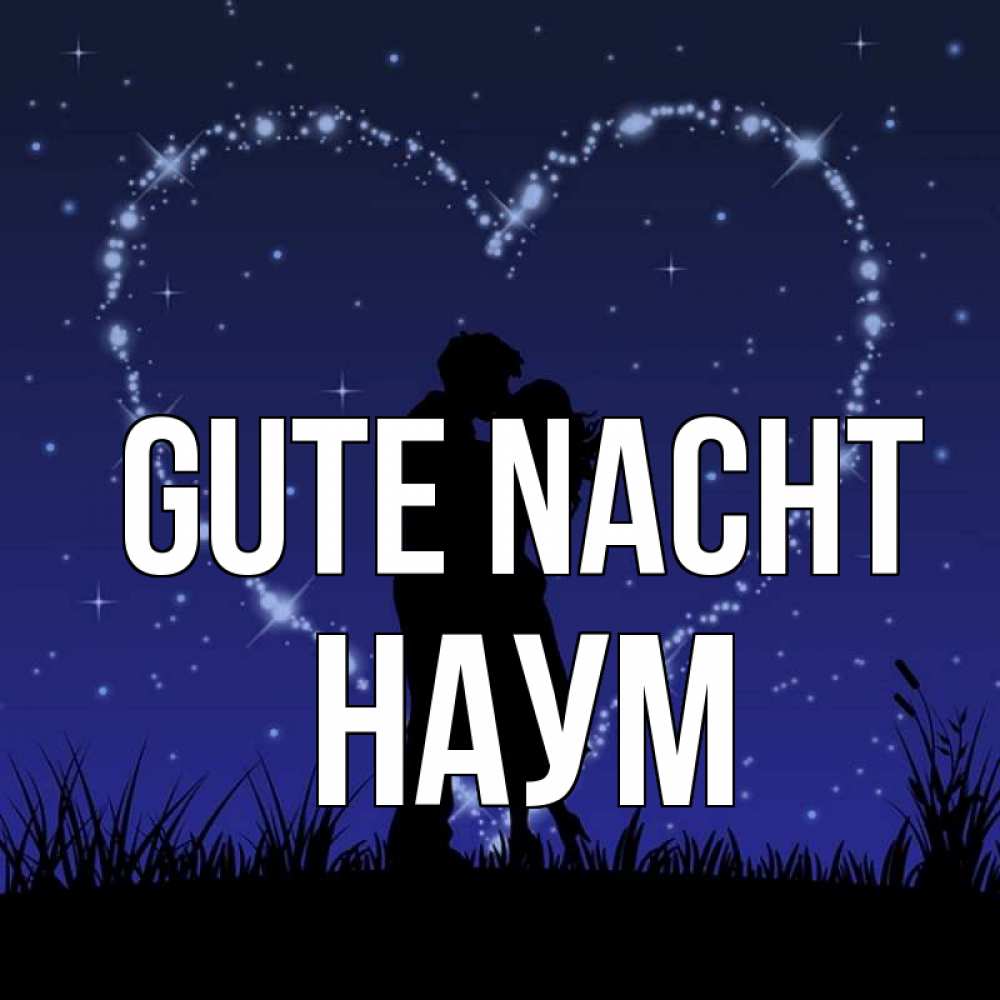 Открытка на каждый день с именем, Наум Gute Nacht сладких снов Прикольная открытка с пожеланием онлайн скачать бесплатно 