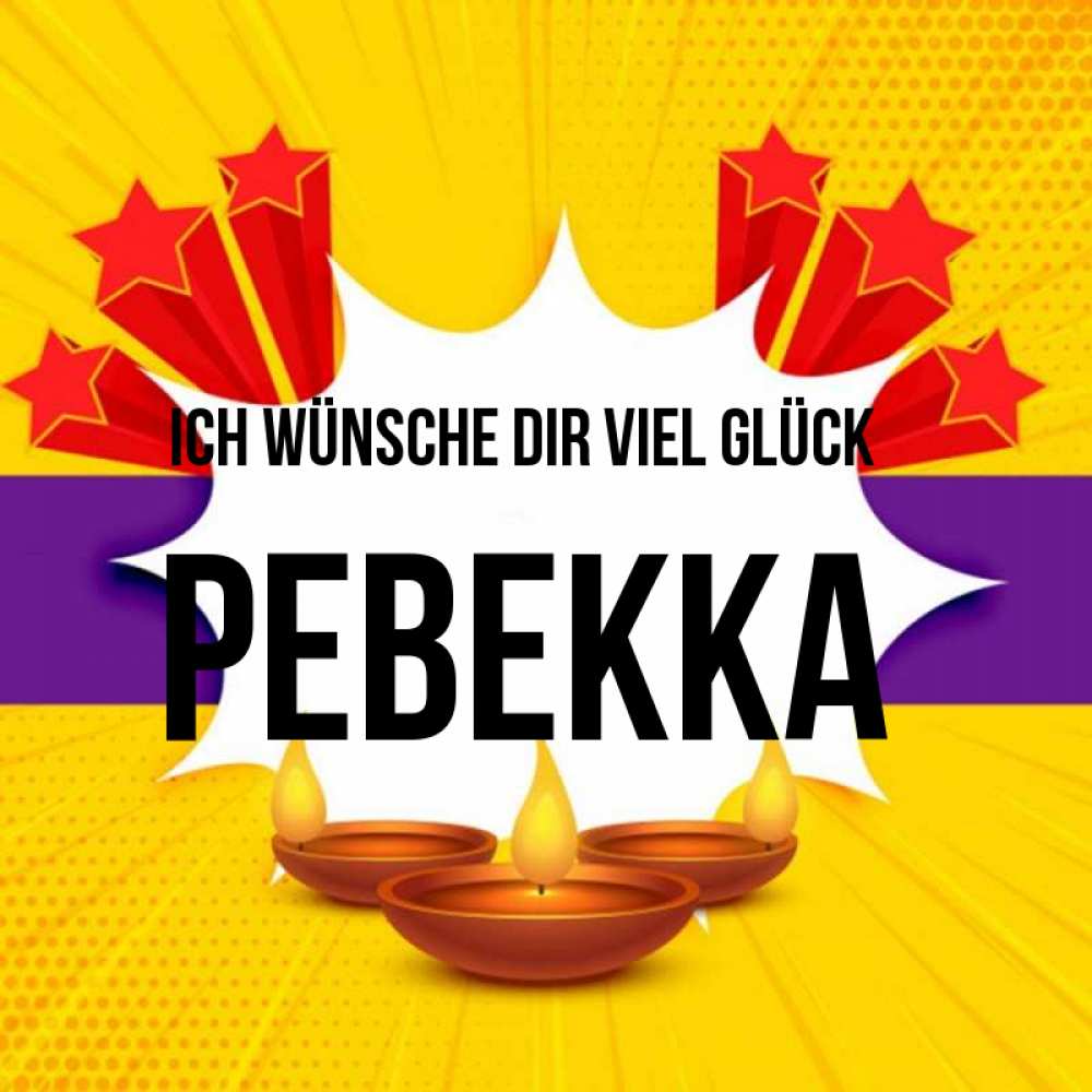 Открытка на каждый день с именем, Ревекка Ich wünsche dir viel Glück векторное изображение Прикольная открытка с пожеланием онлайн скачать бесплатно 
