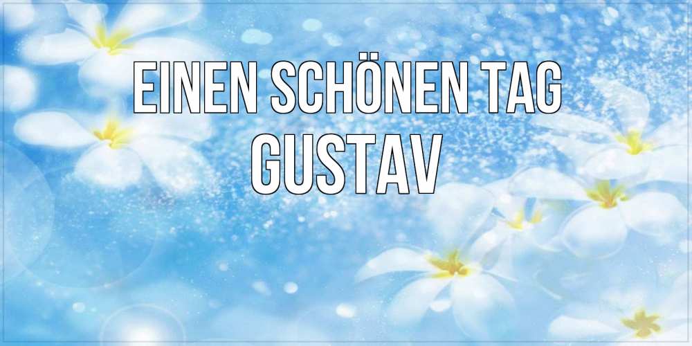 Картинка Einen schönen Tag, Gustav