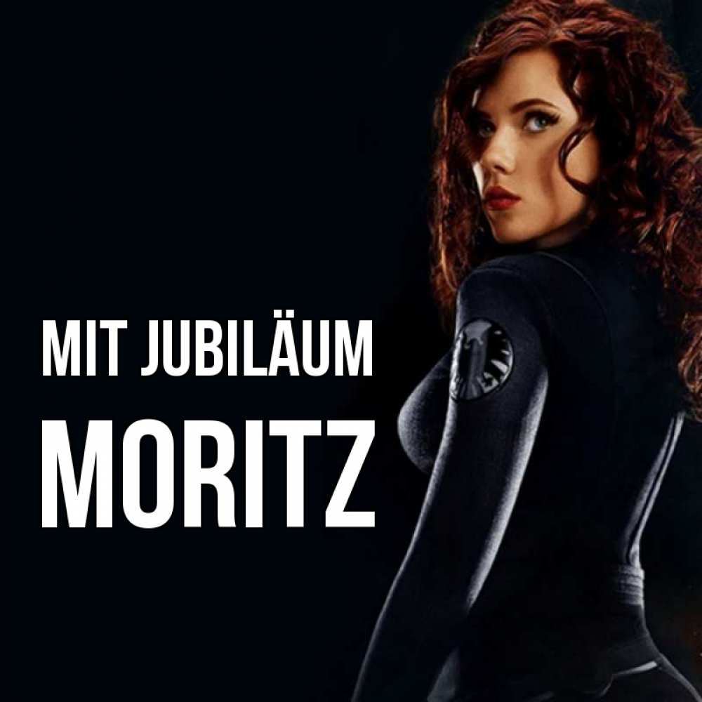 Открытка на каждый день с именем, Moritz Mit Jubiläum Марвел черная вдова Прикольная открытка с пожеланием онлайн скачать бесплатно 