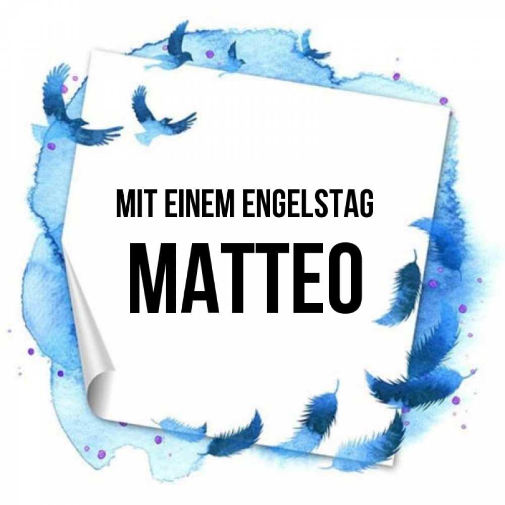 Картинка Mit einem Engelstag, Matteo