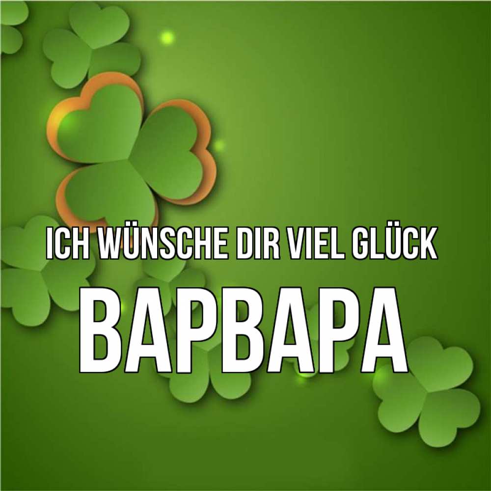 Открытка на каждый день с именем, Варвара Ich wünsche dir viel Glück много трехлистных листочков клевера Прикольная открытка с пожеланием онлайн скачать бесплатно 