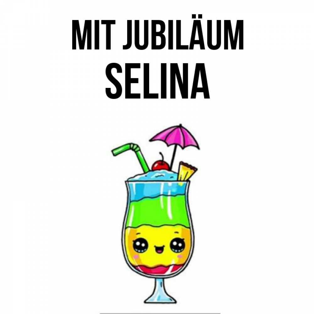 Открытка на каждый день с именем, Selina Mit Jubiläum с зонтиком Прикольная открытка с пожеланием онлайн скачать бесплатно 