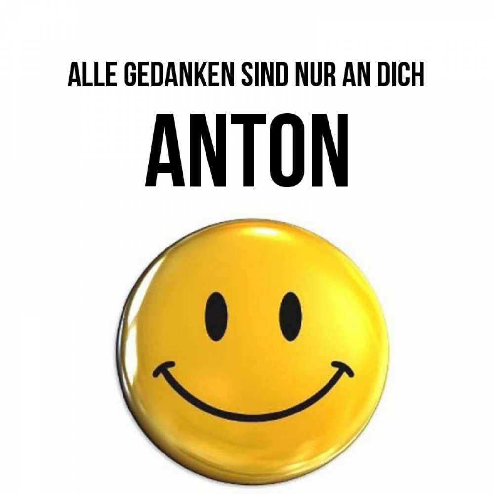 Картинка Alle Gedanken sind nur an dich, Anton