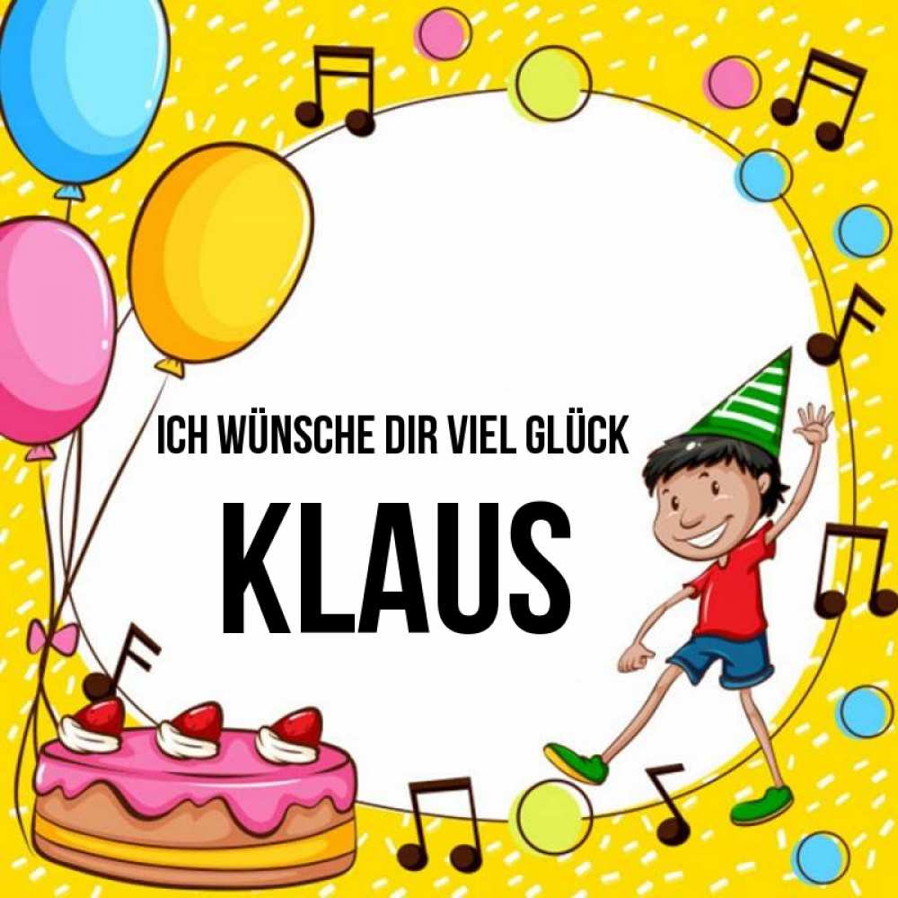 Открытка на каждый день с именем, Klaus Ich wünsche dir viel Glück открытка 1 Прикольная открытка с пожеланием онлайн скачать бесплатно 