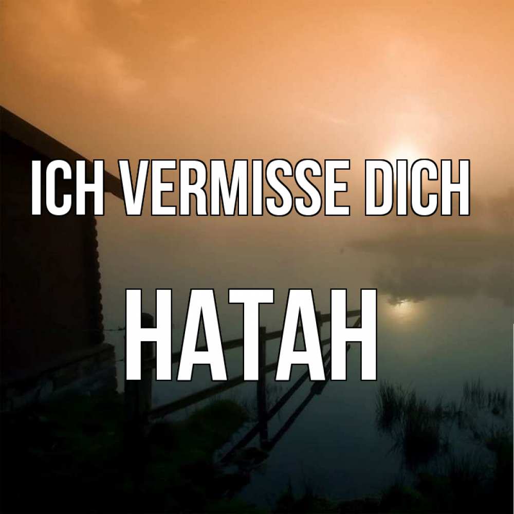 Открытка на каждый день с именем, Натан Ich vermisse dich приходи ко мне на чай Прикольная открытка с пожеланием онлайн скачать бесплатно 