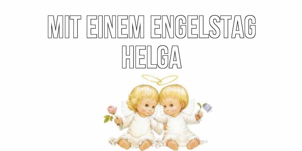 Картинка Mit einem Engelstag, Helga