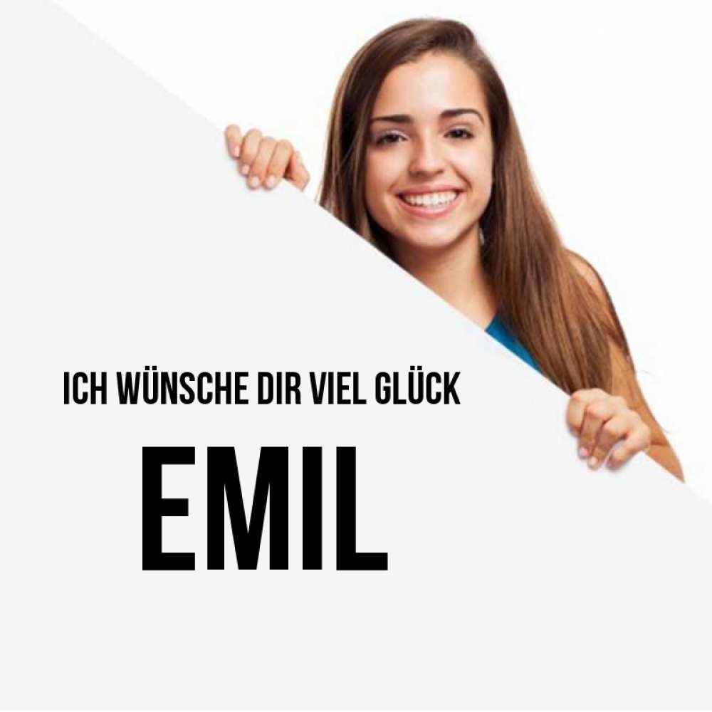 Открытка на каждый день с именем, Emil Ich wünsche dir viel Glück пусть тебе сегодня повезет Прикольная открытка с пожеланием онлайн скачать бесплатно 