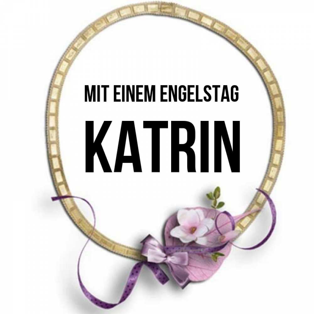 Картинка Mit einem Engelstag, Katrin