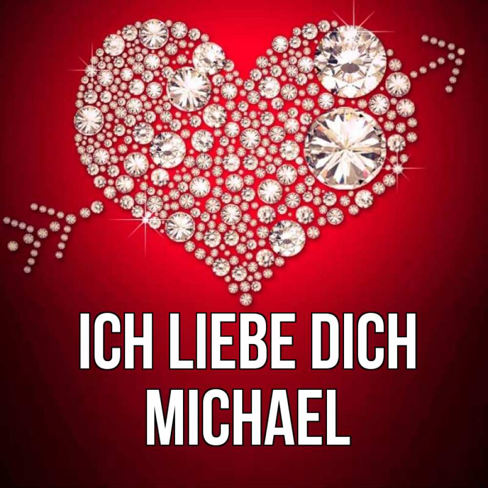 Открытка на каждый день с именем, Michael Ich liebe dich стрела купидона Прикольная открытка с пожеланием онлайн скачать бесплатно 