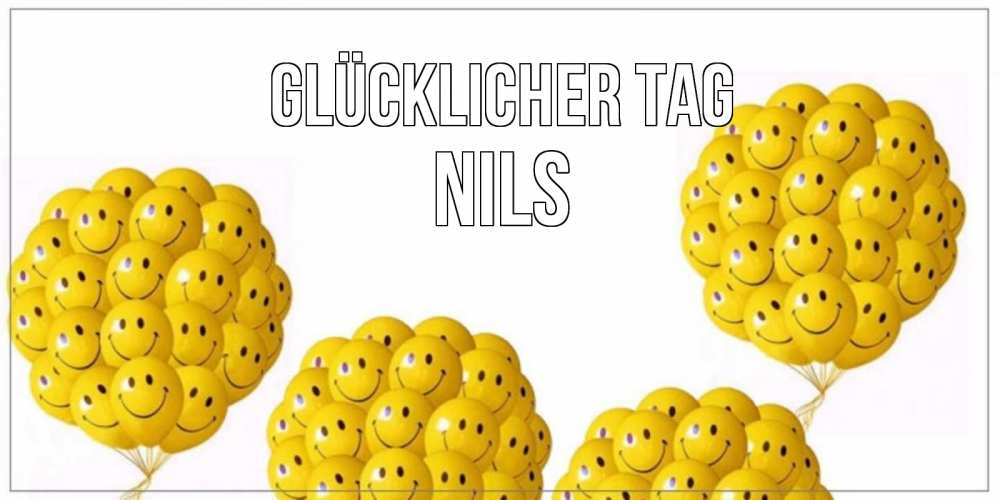 Открытка на каждый день с именем, Nils Glücklicher Tag шарики Прикольная открытка с пожеланием онлайн скачать бесплатно 