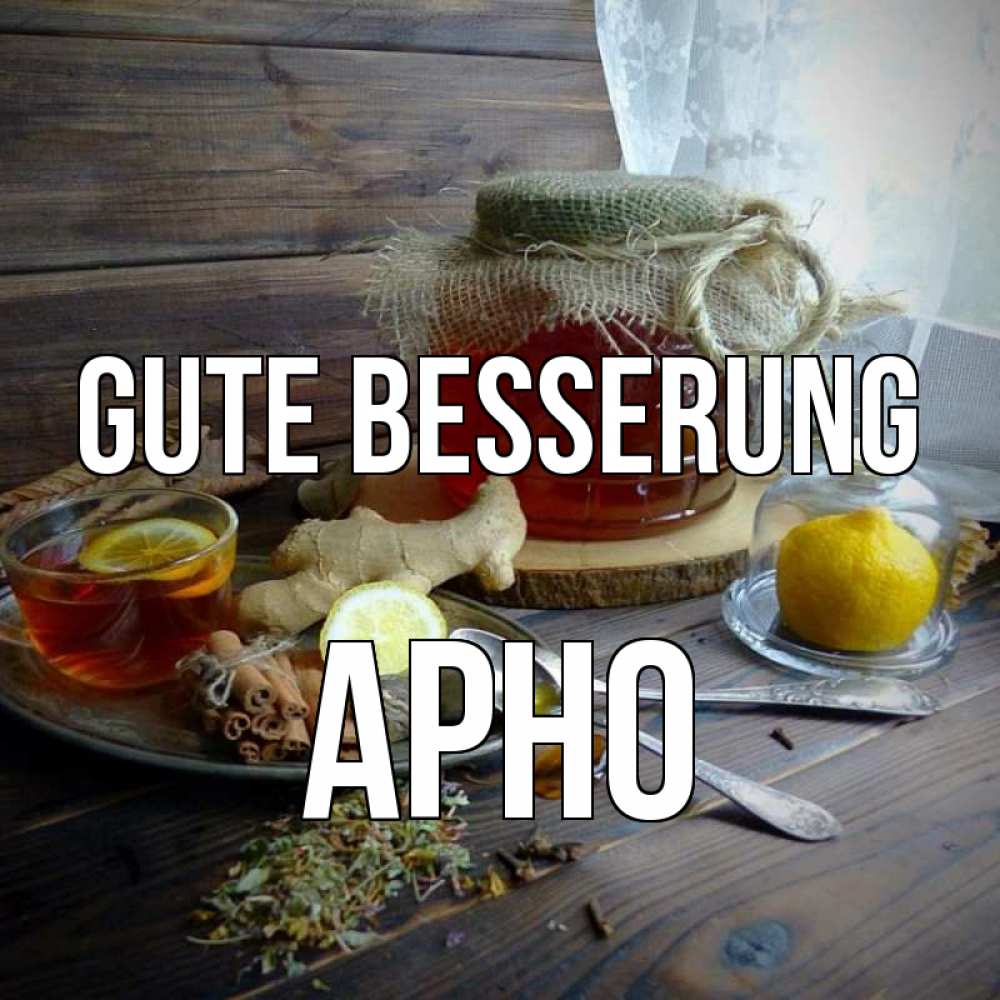 Открытка на каждый день с именем, Арно Gute Besserung банка с медом Прикольная открытка с пожеланием онлайн скачать бесплатно 