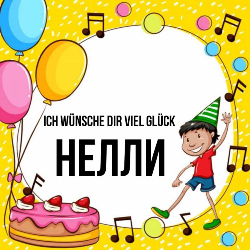 Открытка на каждый день с именем, Нелли Ich wünsche dir viel Glück открытка 1 Прикольная открытка с пожеланием онлайн скачать бесплатно 
