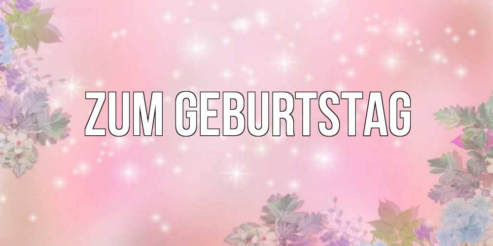 Картинка Zum Geburtstag, 