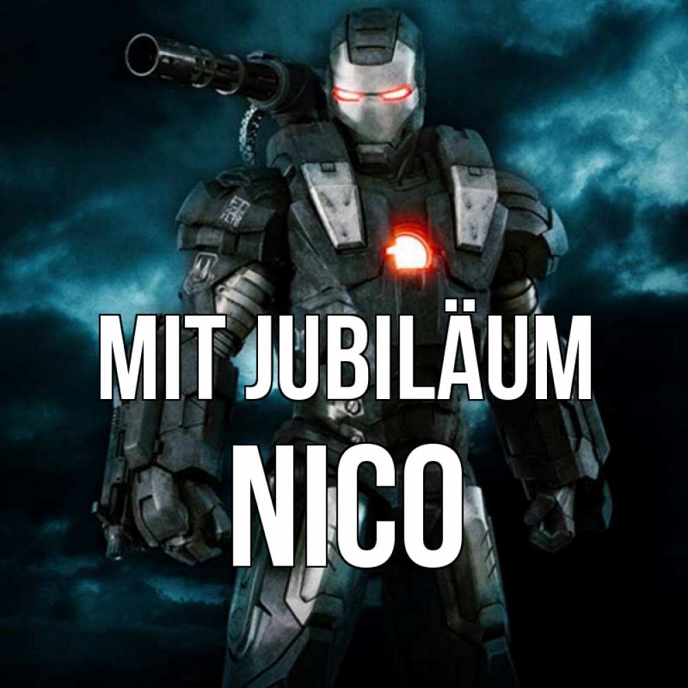 Открытка на каждый день с именем, Nico Mit Jubiläum марвел супергерой в новом костюме Прикольная открытка с пожеланием онлайн скачать бесплатно 