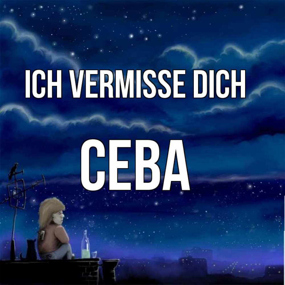 Открытка на каждый день с именем, Сева Ich vermisse dich на крыше 1 Прикольная открытка с пожеланием онлайн скачать бесплатно 
