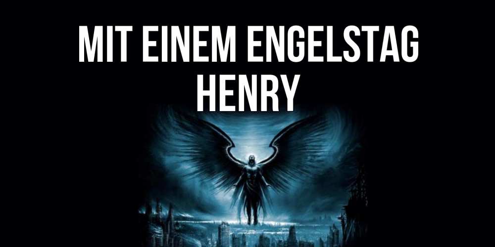 Открытка на каждый день с именем, Henry Mit einem Engelstag ангел, день ангела Прикольная открытка с пожеланием онлайн скачать бесплатно 