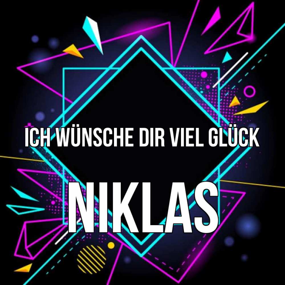 Открытка на каждый день с именем, Niklas Ich wünsche dir viel Glück рамочки Прикольная открытка с пожеланием онлайн скачать бесплатно 