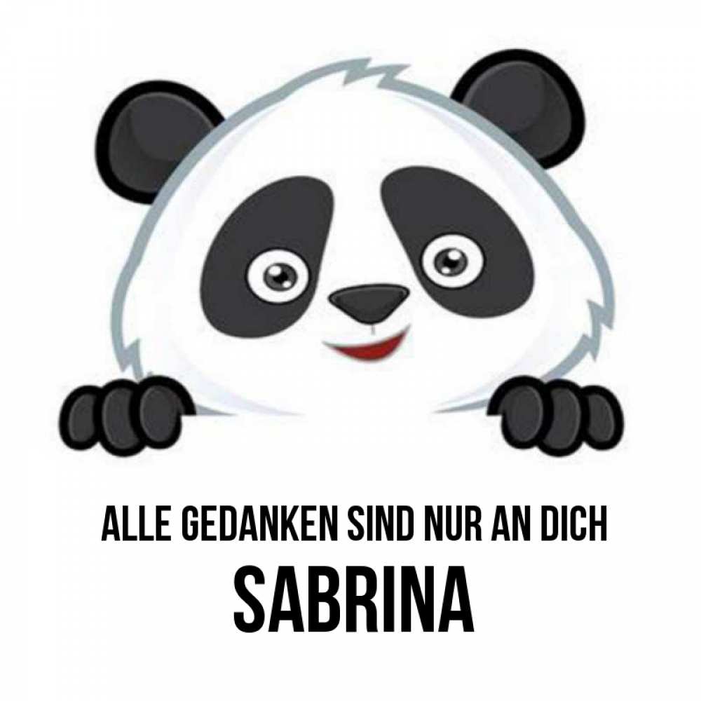 Открытка на каждый день с именем, Sabrina Alle Gedanken sind nur an dich открытка для любимого Прикольная открытка с пожеланием онлайн скачать бесплатно 