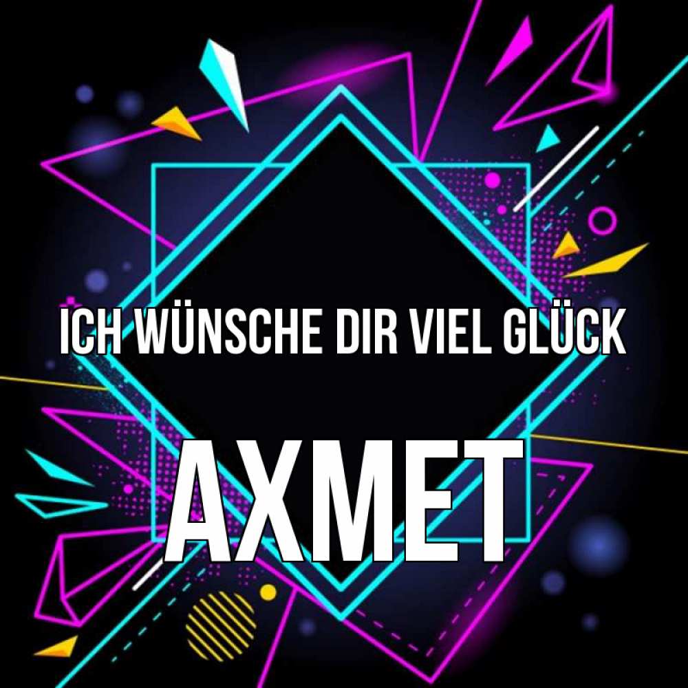 Открытка на каждый день с именем, Ахмет Ich wünsche dir viel Glück рамочки Прикольная открытка с пожеланием онлайн скачать бесплатно 