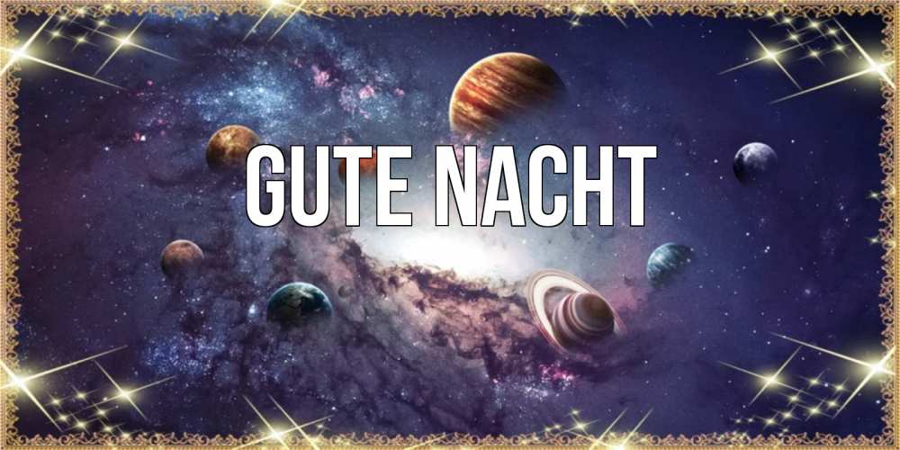 Открытка на каждый день с именем, выберите-имя Gute Nacht желаем хорошей ночи Прикольная открытка с пожеланием онлайн скачать бесплатно 