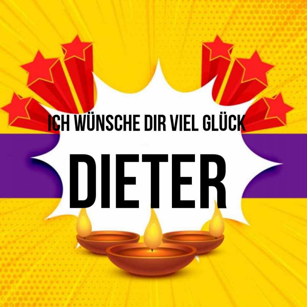 Открытка на каждый день с именем, Dieter Ich wünsche dir viel Glück векторное изображение Прикольная открытка с пожеланием онлайн скачать бесплатно 