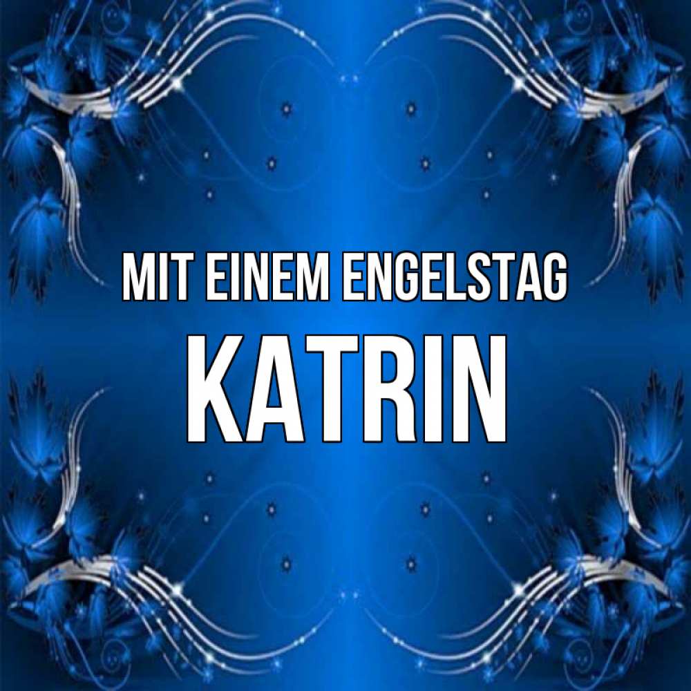 Картинка Mit einem Engelstag, Katrin