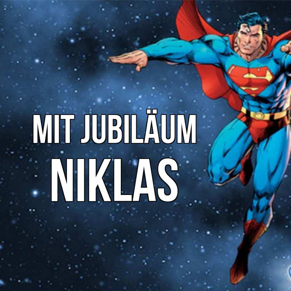Открытка на каждый день с именем, Niklas Mit Jubiläum супергерой Прикольная открытка с пожеланием онлайн скачать бесплатно 