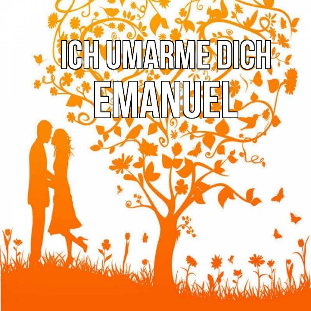 Открытка на каждый день с именем, Emanuel Ich umarme dich красивый векторный клипарт Прикольная открытка с пожеланием онлайн скачать бесплатно 