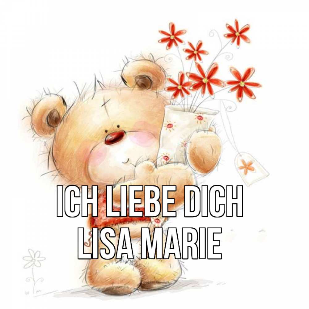 Открытка на каждый день с именем, Lisa-Marie Ich liebe dich рисунок Прикольная открытка с пожеланием онлайн скачать бесплатно 