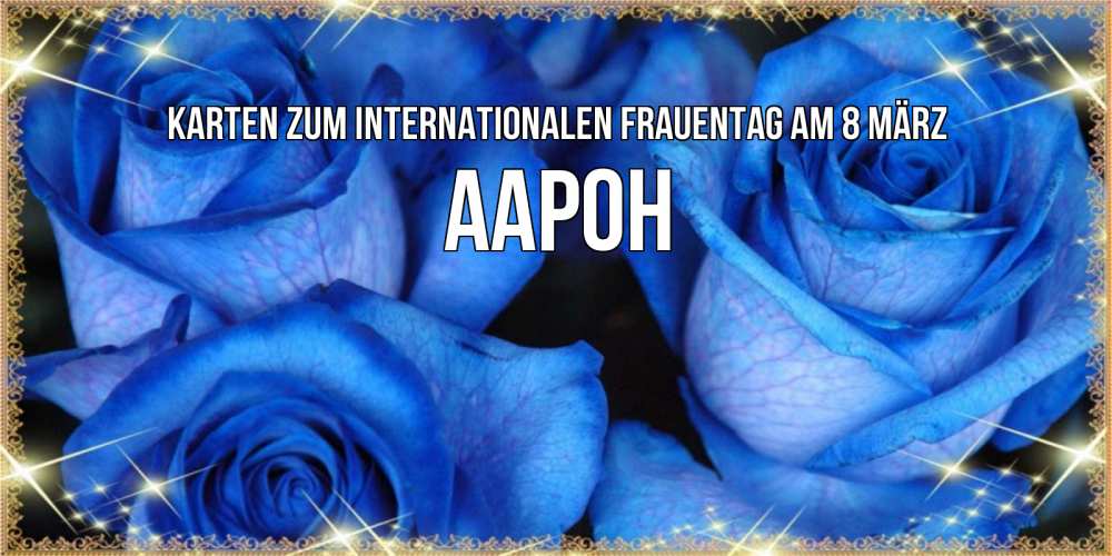 Картинка Karten zum Internationalen Frauentag am 8. März, Аарон