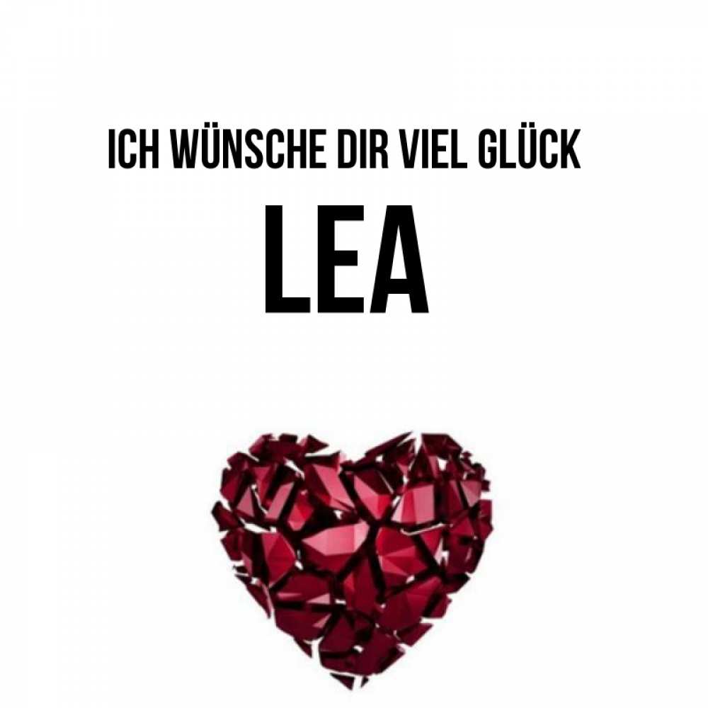 Открытка на каждый день с именем, Lea Ich wünsche dir viel Glück бордовое из кристаллов  1 Прикольная открытка с пожеланием онлайн скачать бесплатно 