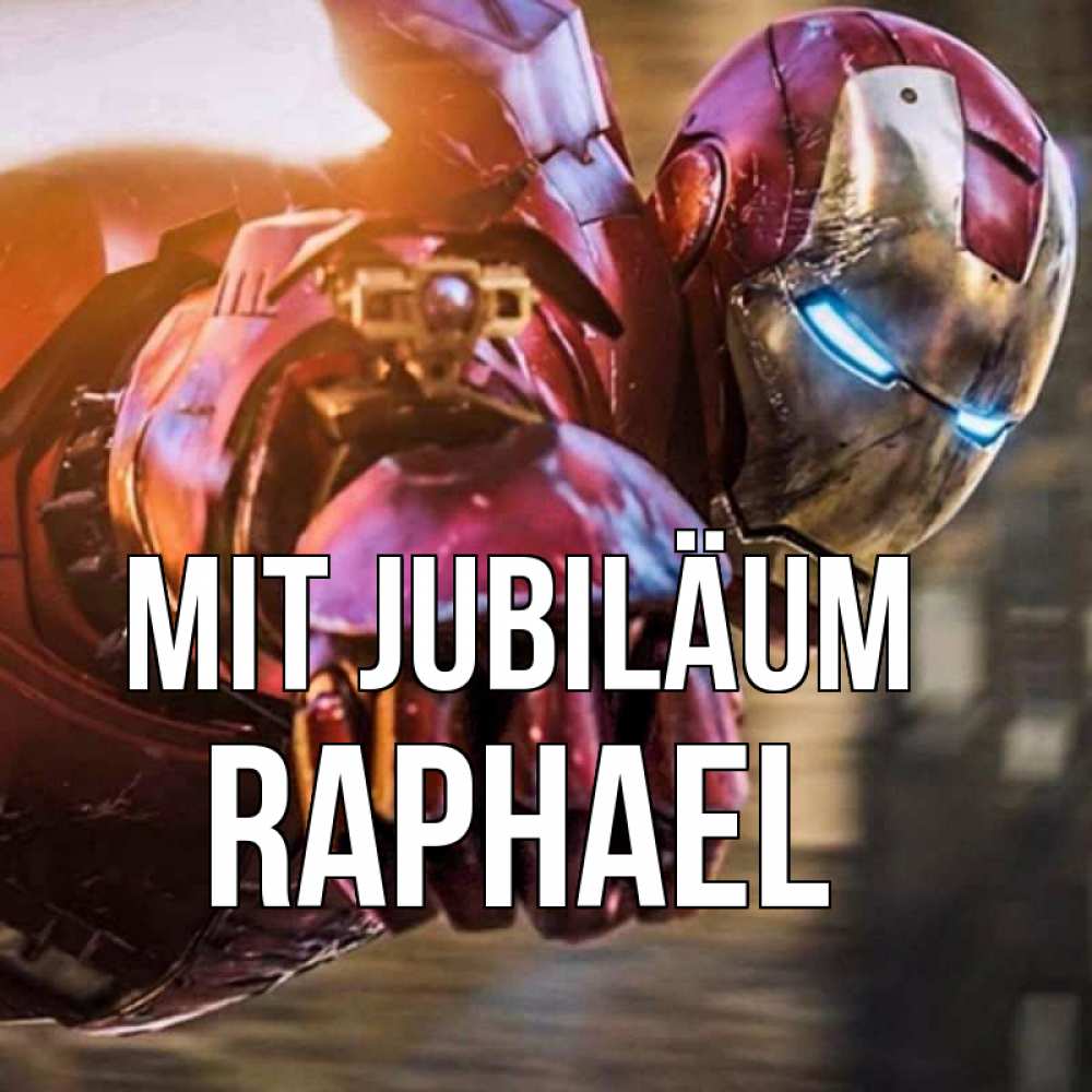 Открытка на каждый день с именем, Raphael Mit Jubiläum марвел супергерои в костюме Прикольная открытка с пожеланием онлайн скачать бесплатно 