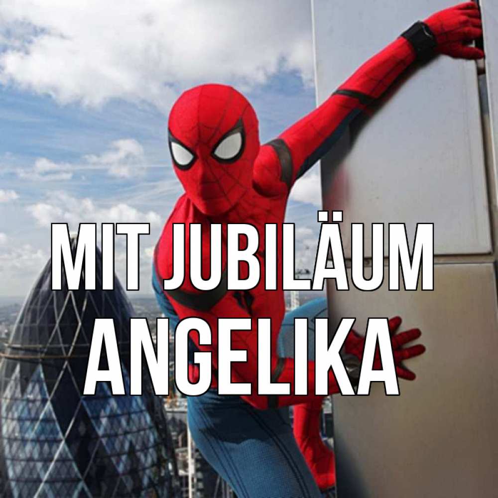 Открытка на каждый день с именем, Angelika Mit Jubiläum Марвел Прикольная открытка с пожеланием онлайн скачать бесплатно 