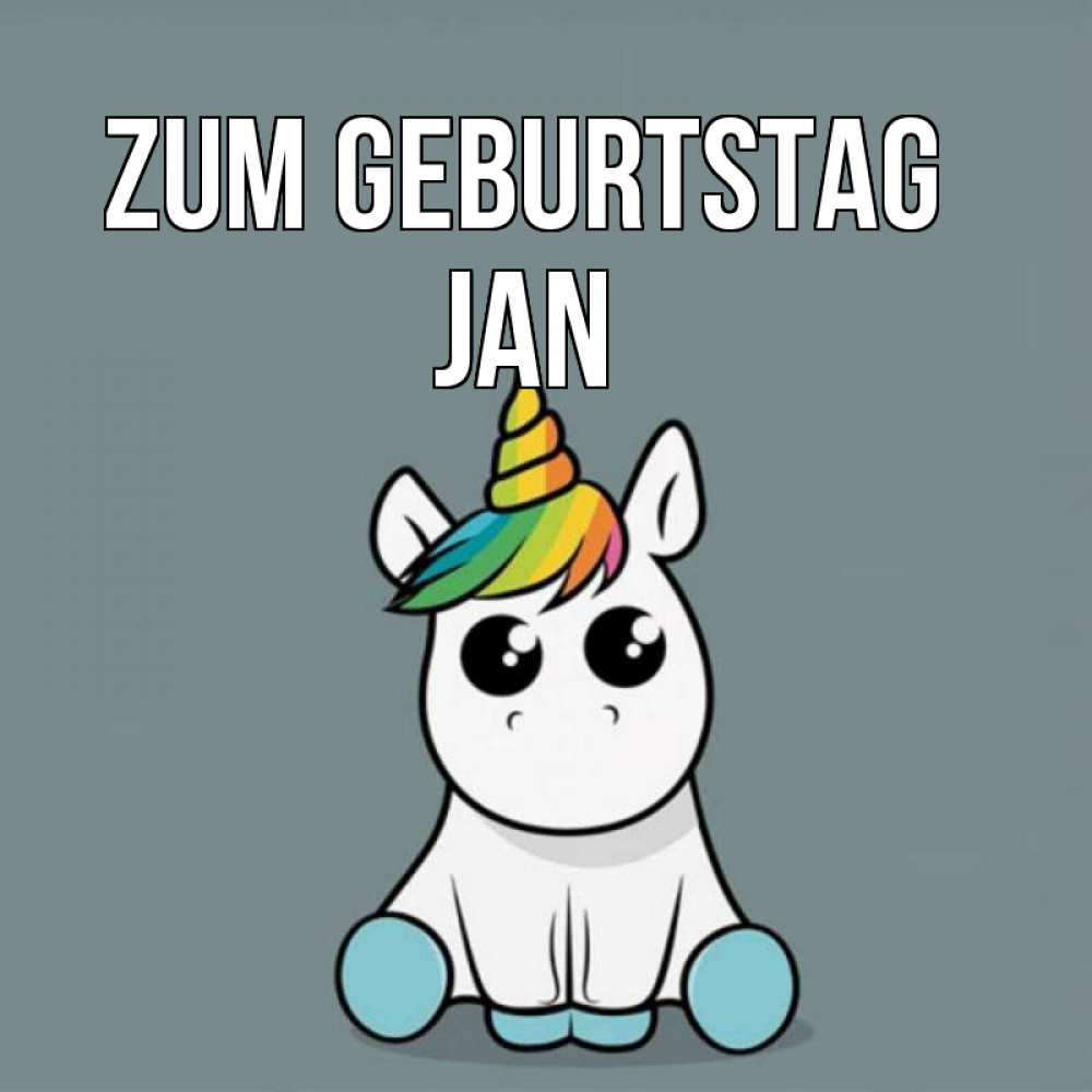 Открытка на каждый день с именем, Jan Zum Geburtstag пони Прикольная открытка с пожеланием онлайн скачать бесплатно 