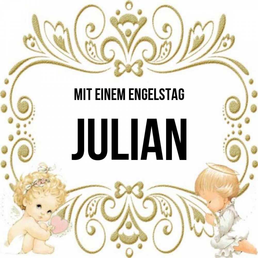 Открытка на каждый день с именем, Julian Mit einem Engelstag с именинами поздравляют два красивых ангела. Один с сердечком другой молится Прикольная открытка с пожеланием онлайн скачать бесплатно 