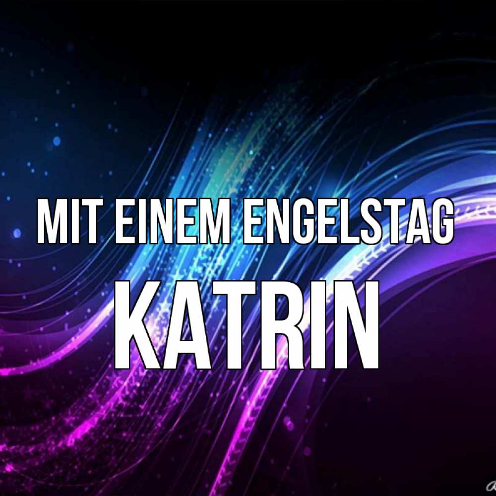 Картинка Mit einem Engelstag, Katrin