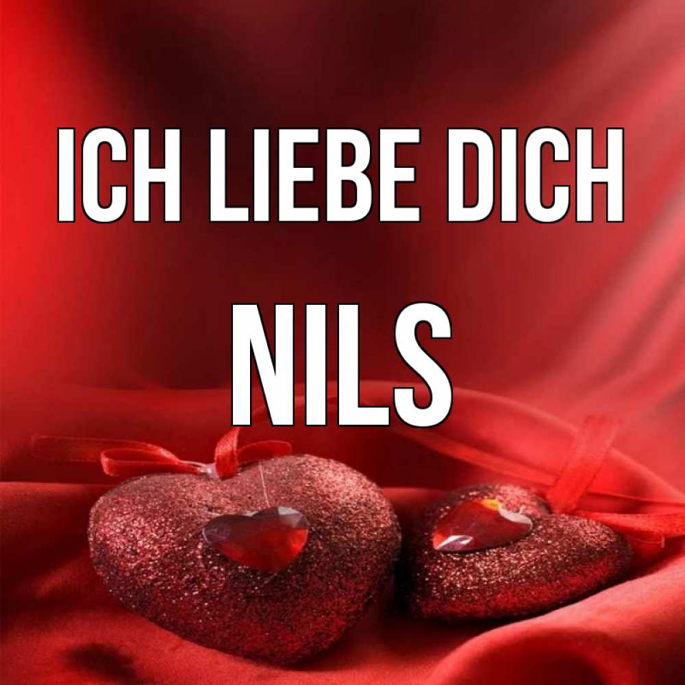 Открытка на каждый день с именем, Nils Ich liebe dich с лентами Прикольная открытка с пожеланием онлайн скачать бесплатно 
