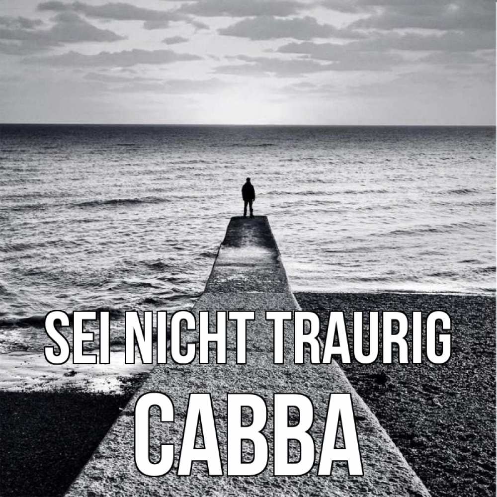 Открытка на каждый день с именем, Савва Sei nicht traurig море Прикольная открытка с пожеланием онлайн скачать бесплатно 