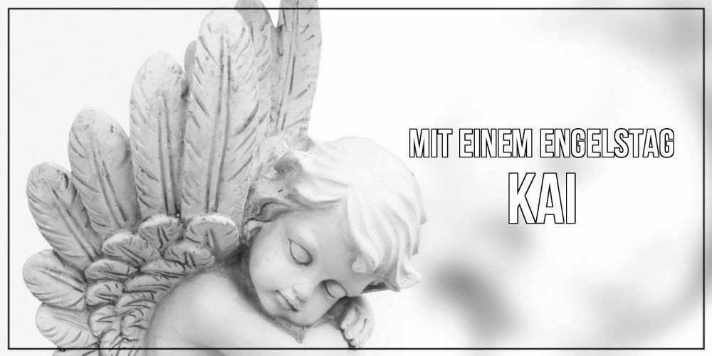 Открытка на каждый день с именем, Kai Mit einem Engelstag скульптура, день ангела Прикольная открытка с пожеланием онлайн скачать бесплатно 