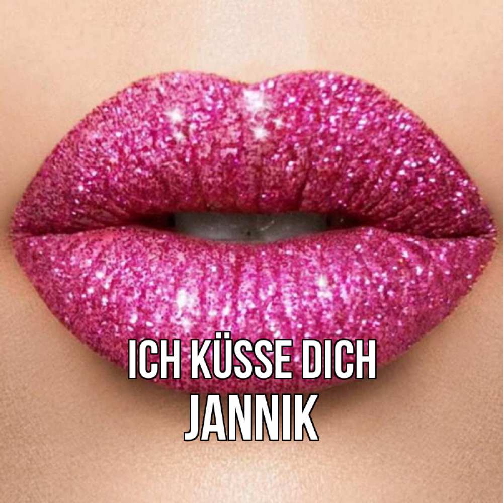 Открытка на каждый день с именем, Jannik Ich küsse dich поцелуй с подписью для парня Прикольная открытка с пожеланием онлайн скачать бесплатно 
