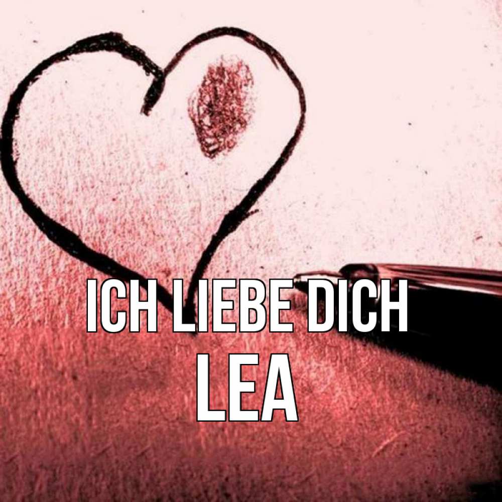 Открытка на каждый день с именем, Lea Ich liebe dich черное сердце Прикольная открытка с пожеланием онлайн скачать бесплатно 