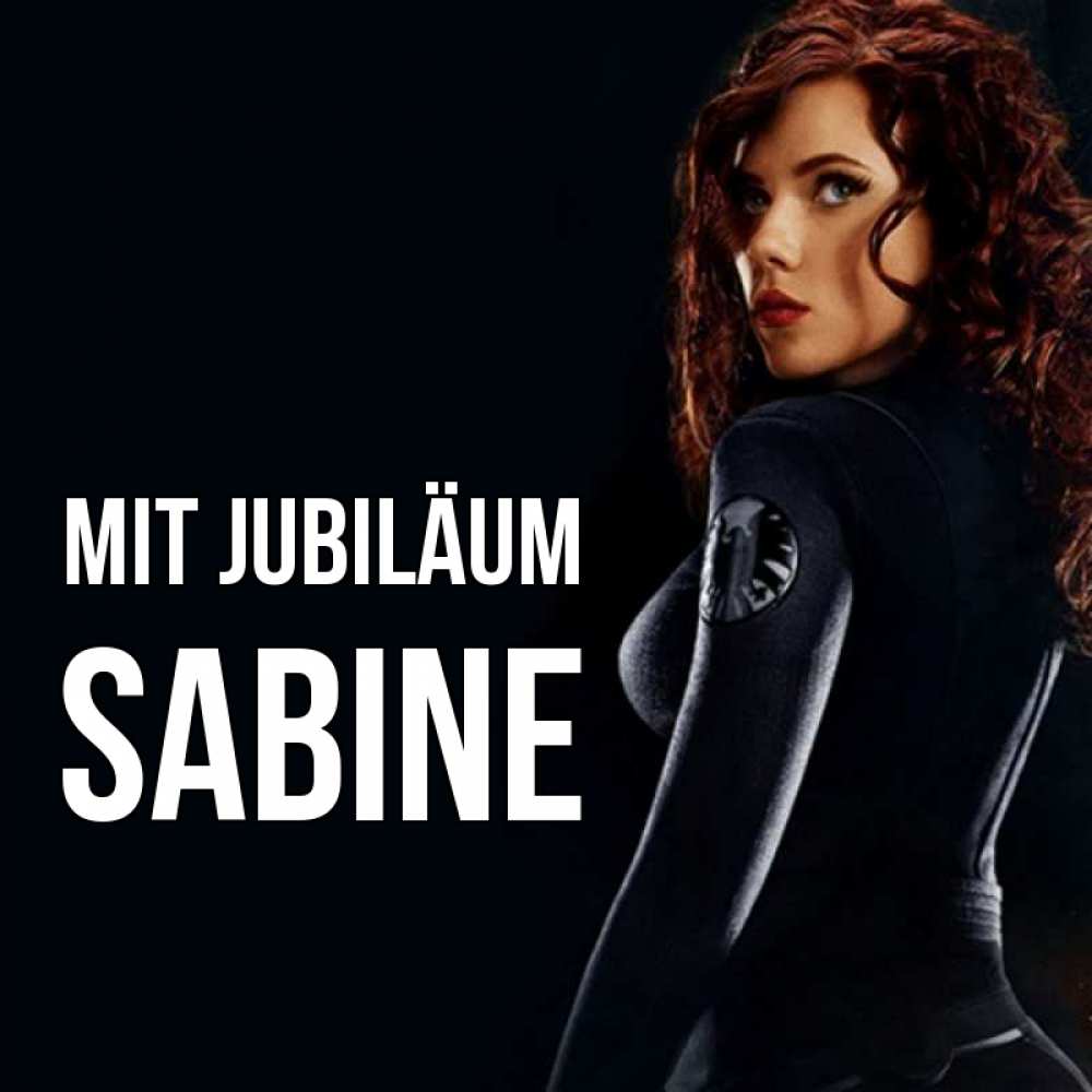 Открытка на каждый день с именем, Sabine Mit Jubiläum Марвел черная вдова Прикольная открытка с пожеланием онлайн скачать бесплатно 