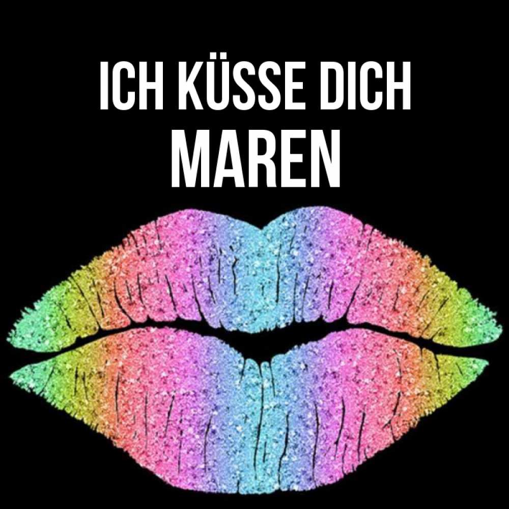 Открытка на каждый день с именем, Maren Ich küsse dich след от губ на черном фоне Прикольная открытка с пожеланием онлайн скачать бесплатно 
