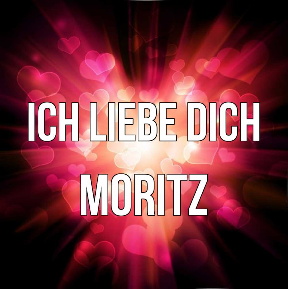 Открытка на каждый день с именем, Moritz Ich liebe dich рамочка 1 Прикольная открытка с пожеланием онлайн скачать бесплатно 