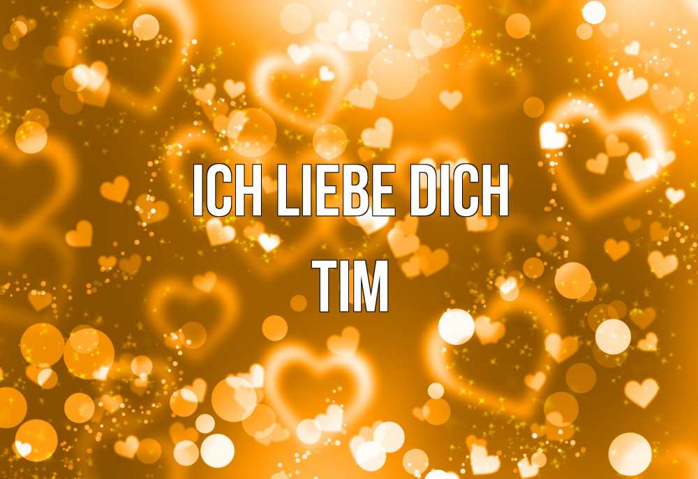 Открытка на каждый день с именем, Tim Ich liebe dich ленты, цветы, сердце Прикольная открытка с пожеланием онлайн скачать бесплатно 